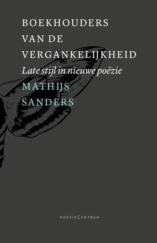 Accountants Of Ephemerality: Late Style In Contemporary Poetry 1