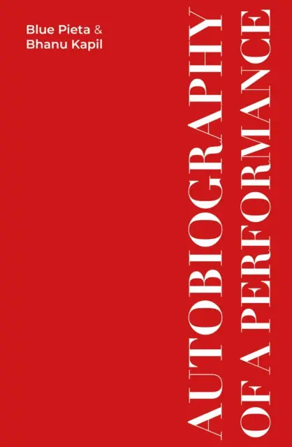 Autobiography Of A Performance: Texts And Contexts 1