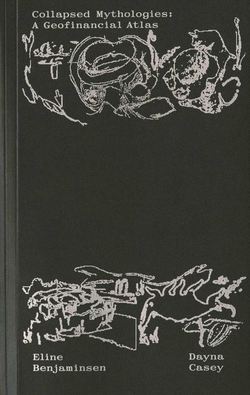 Collapsed Mythologies: Poems And Fragments 1