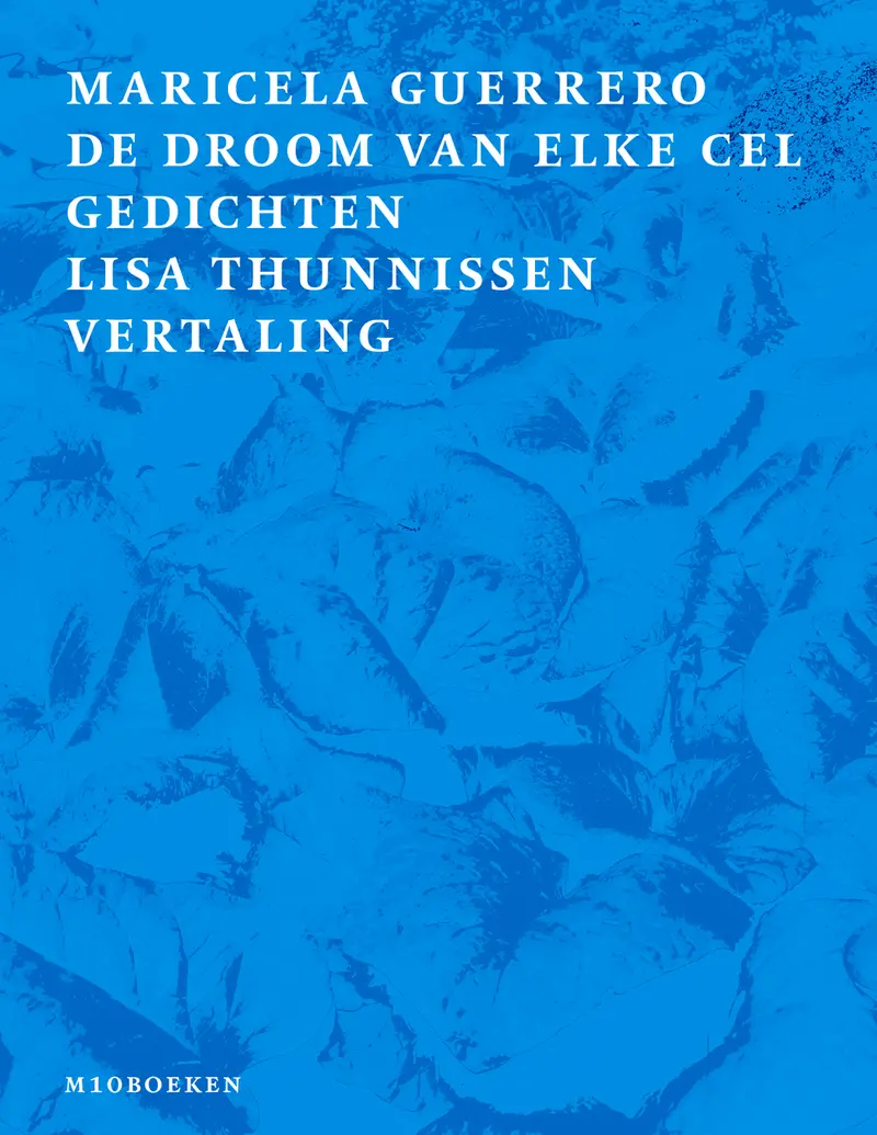De Droom Van Elke Cel: Biological Imagery And Embodied Verse 1