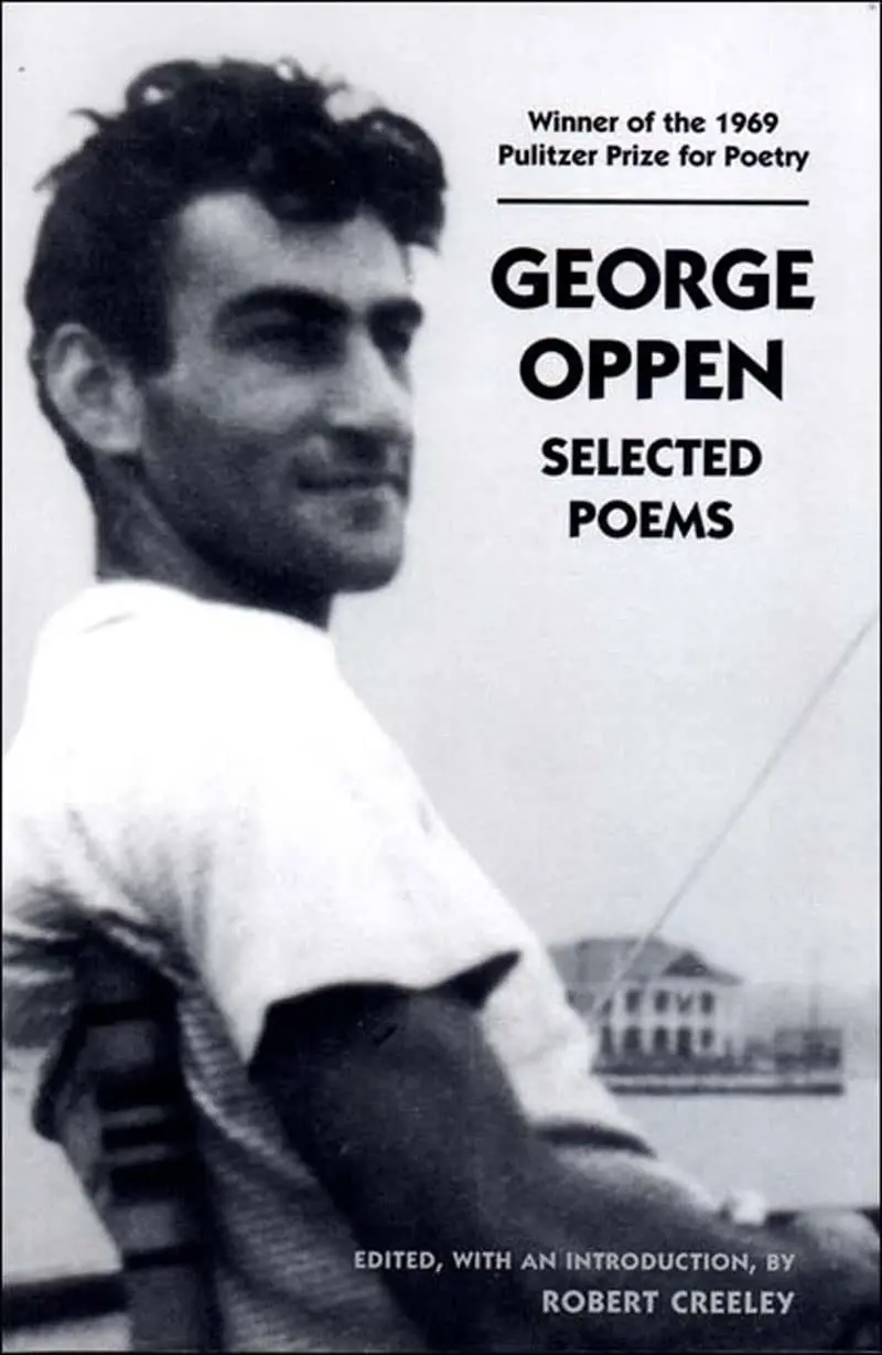 George Oppen: A Selection Of Poems 1