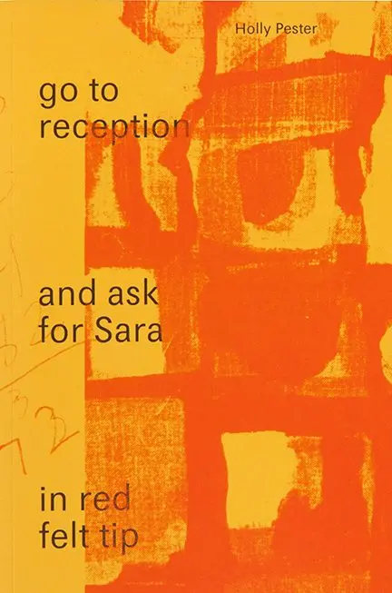 Go To Reception And Ask For Sara—Written In Red Felt-Tip 1