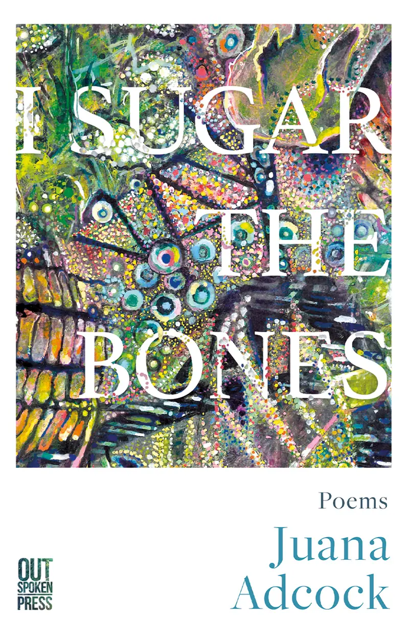 I Sugar The Bones: Rituals Of Memory And Mortality 1