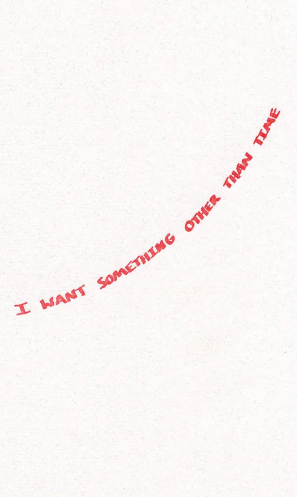 I Want Something Beyond Time 1