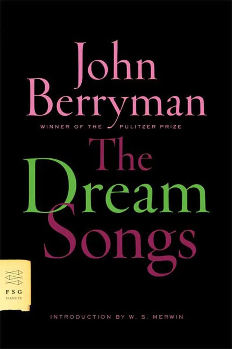 John Berryman’S Dream Songs 1