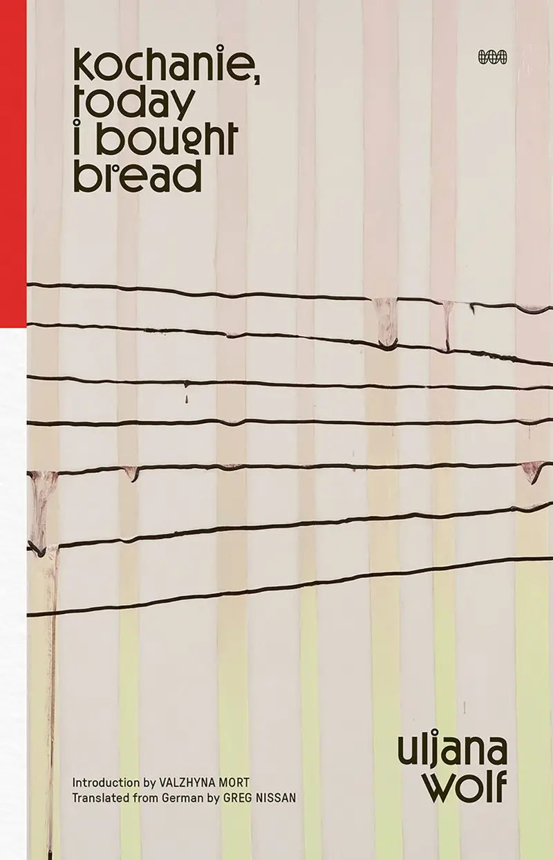 Kochanie, Today I Bought Bread: Bilingual Poems Of Daily Love And Labor 1