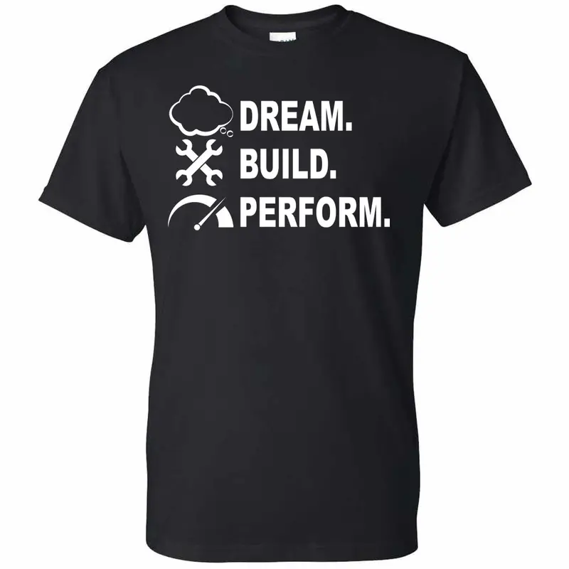 Men’S Automotive Lifestyle T-Shirt – ‘Dream. Build. Perform.’ Graphic Top 1