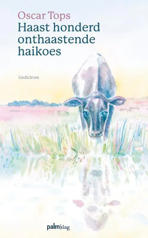 Nearly One Hundred Unhurried Haiku 1