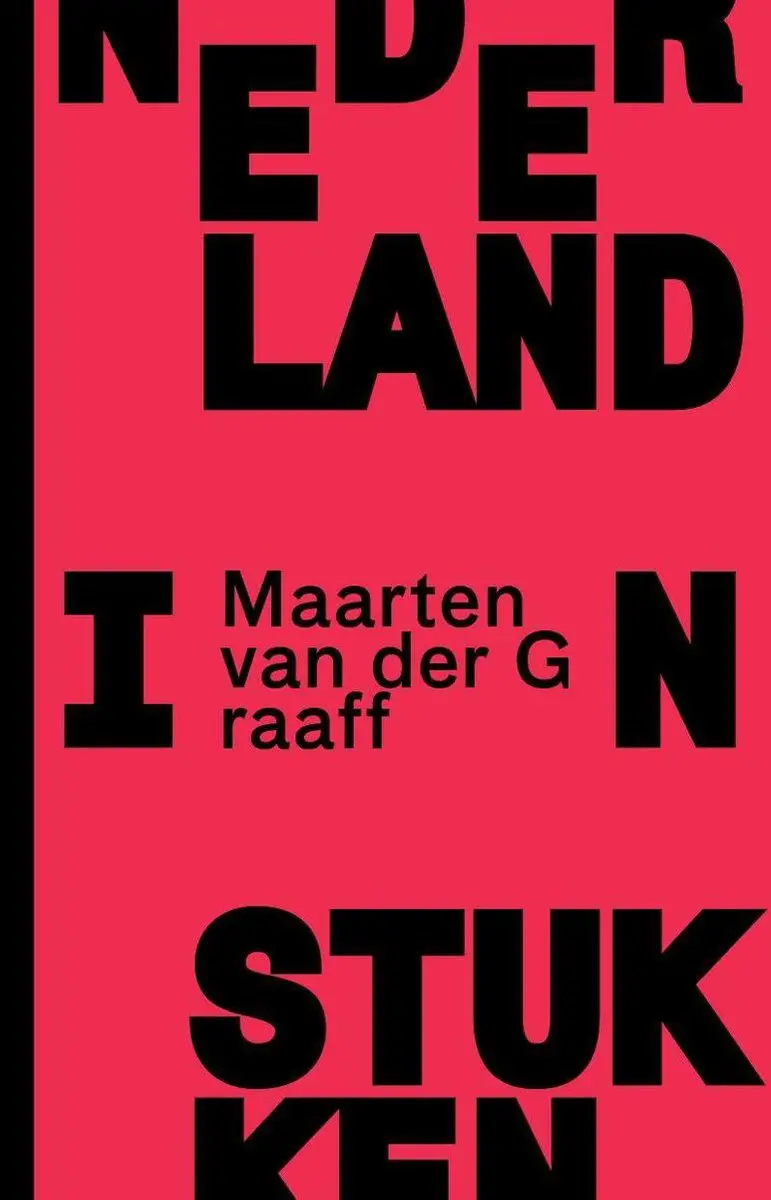 Netherlands In Pieces: A Fragmented Portrait 1