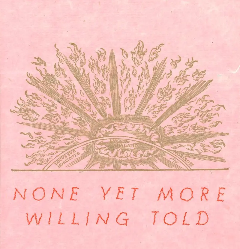 None Yet More Willing: A Told Account 1