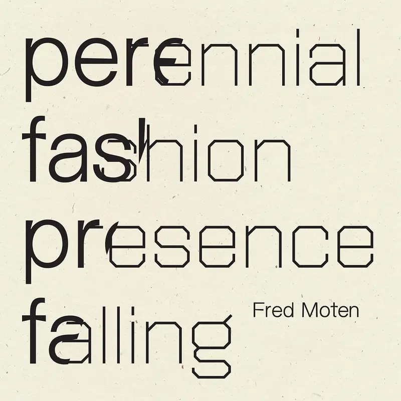 Perennial Fashion: Presence In Decline 1