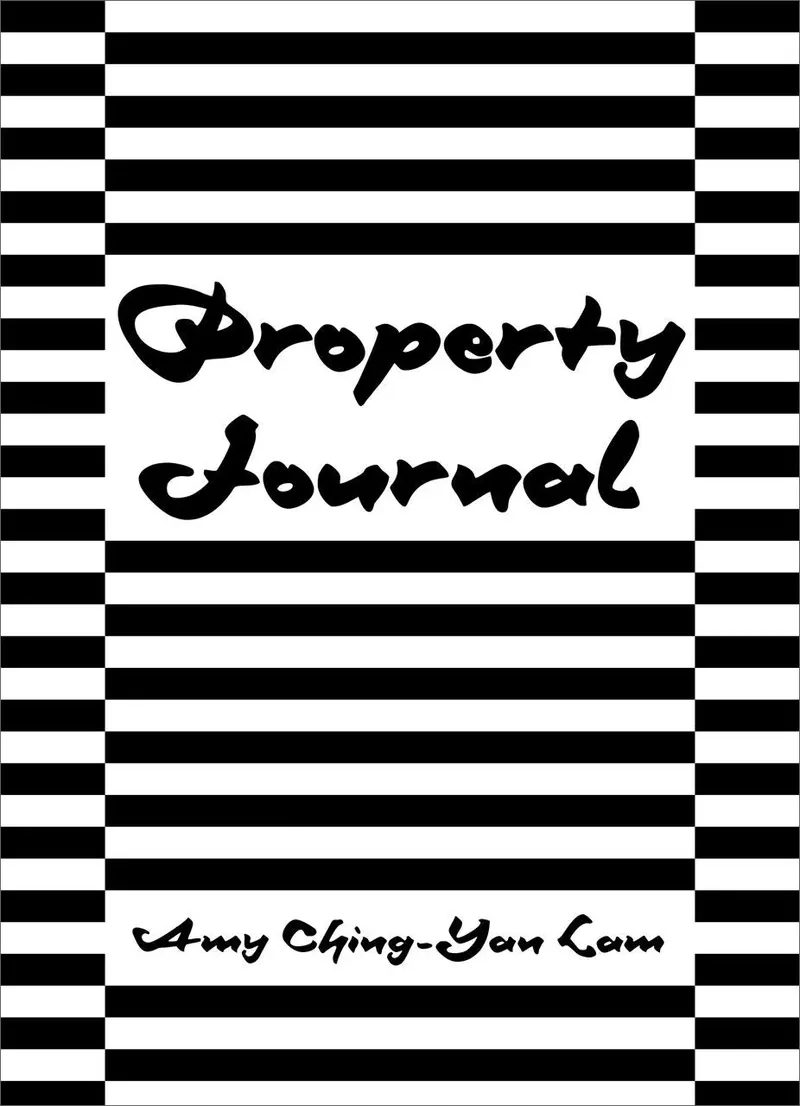 Property Journal: A Literary Archive 1