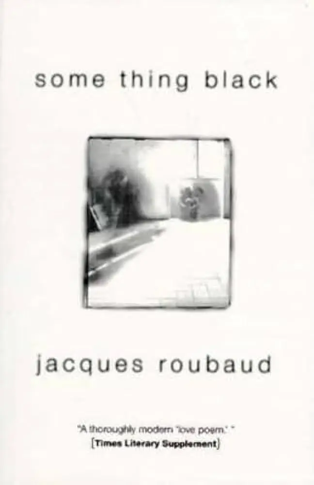 Some Thing Black: Minimalist, Haunting Poetic Investigations 1
