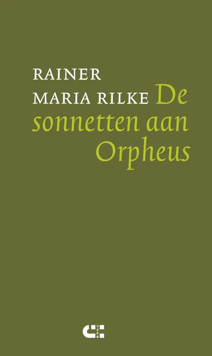 Sonnets To Orpheus: Rilke’S Translated Cycle 1