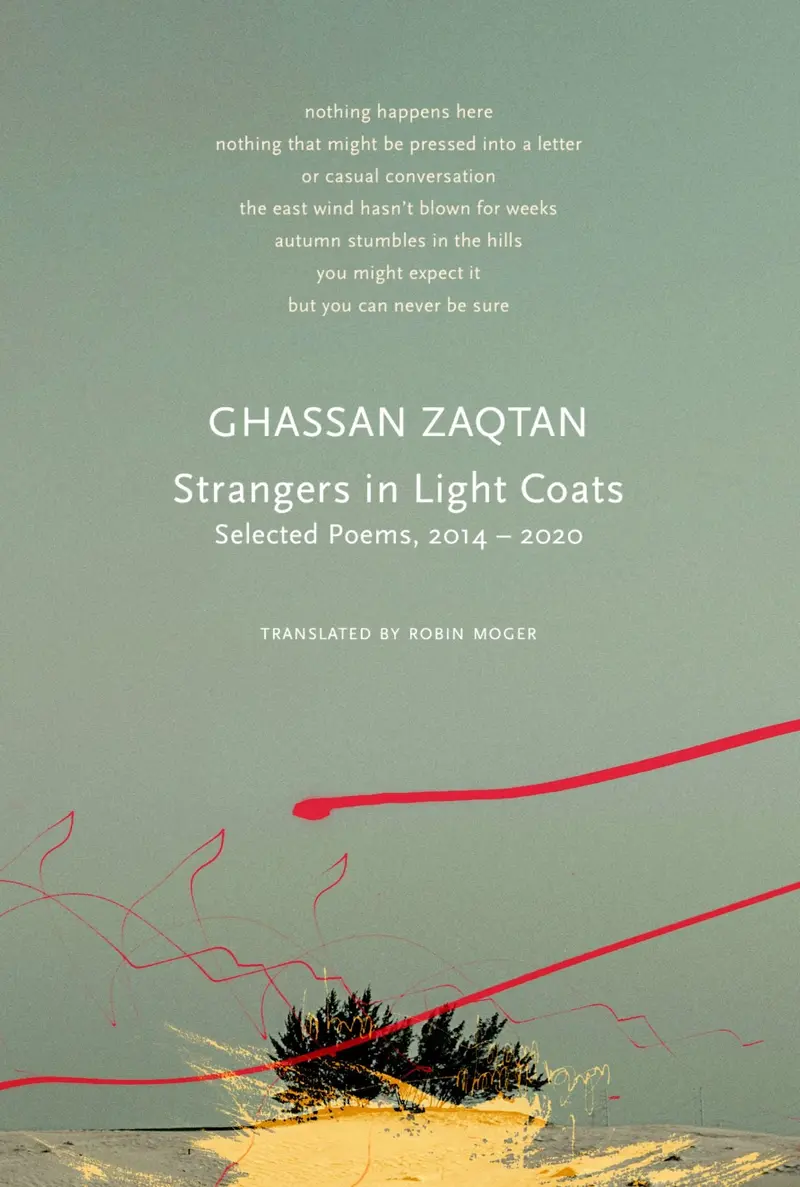 Strangers In Light Coats: Poems Of Displacement And Quiet Encounter 1