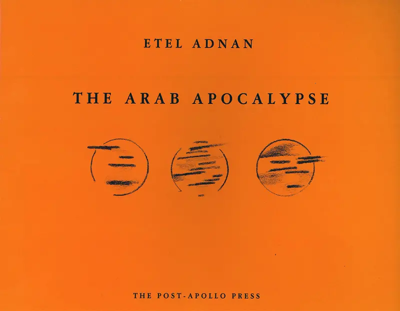 The Arab Apocalypse: A Poetic Vision 1