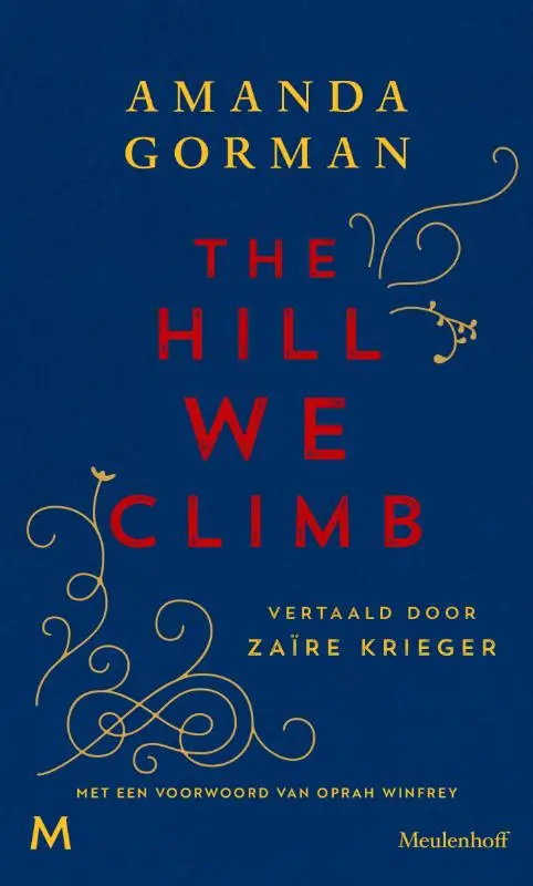 The Hill We Climb: An Inaugural Poem Of Hope And Resolve 1