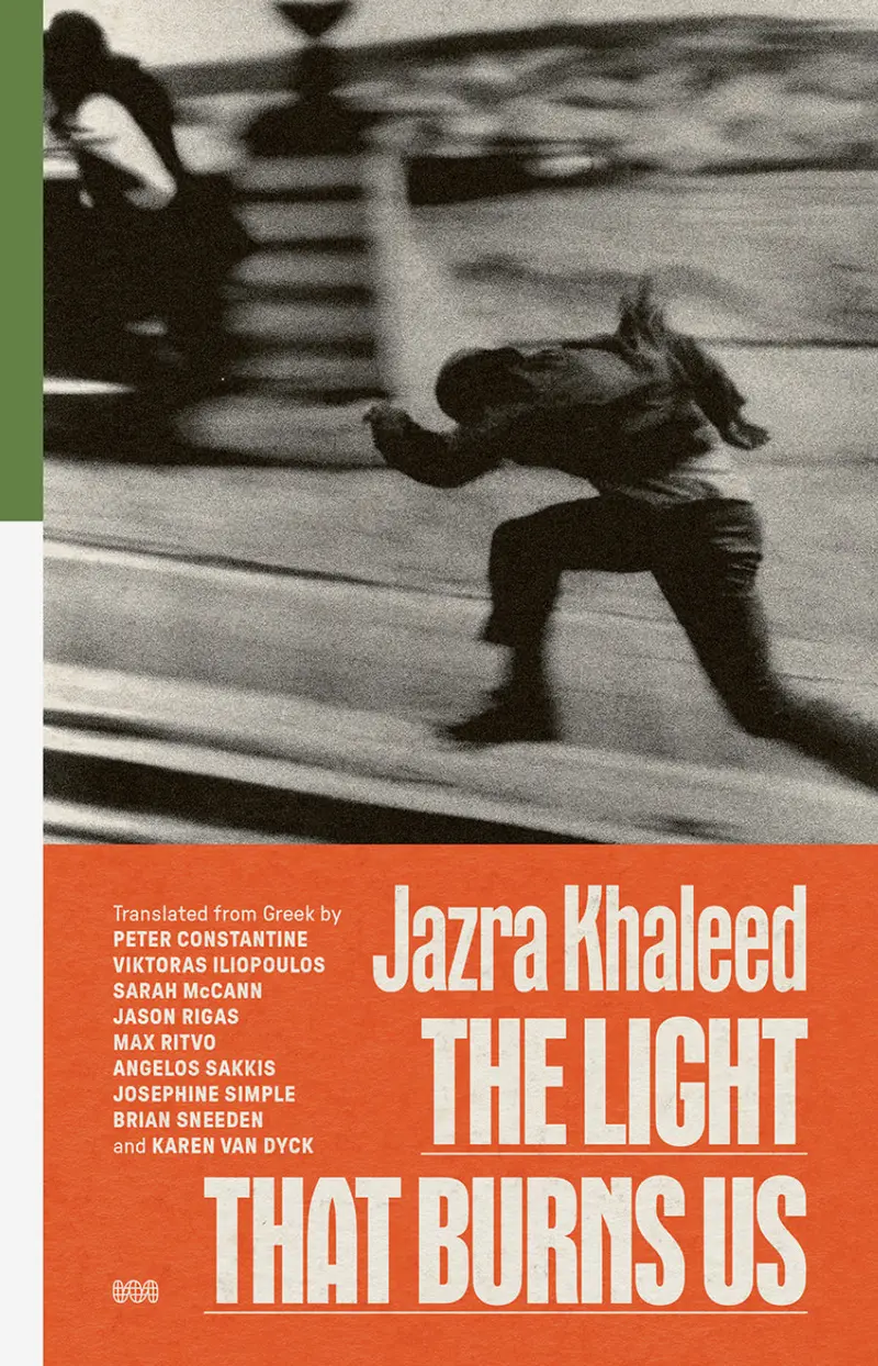 The Light That Burns Us: Poems Of Intensity And Illumination 1