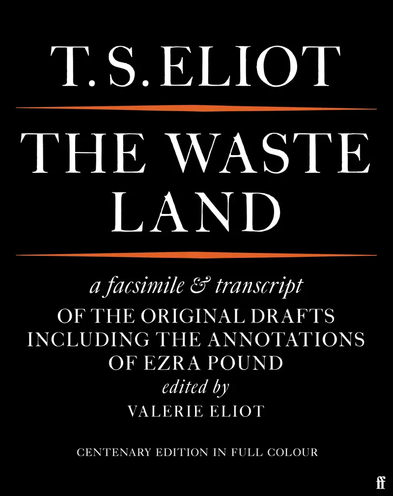 The Waste Land: Facsimile Edition 1