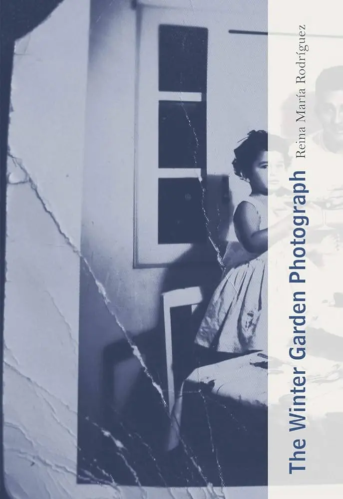 The Winter Garden Photograph: Memory And Image In Verse 1