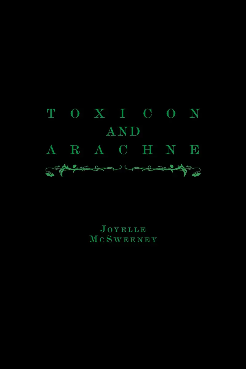 Toxicon And Arachne: Mythic Toxicity And Transformation 1