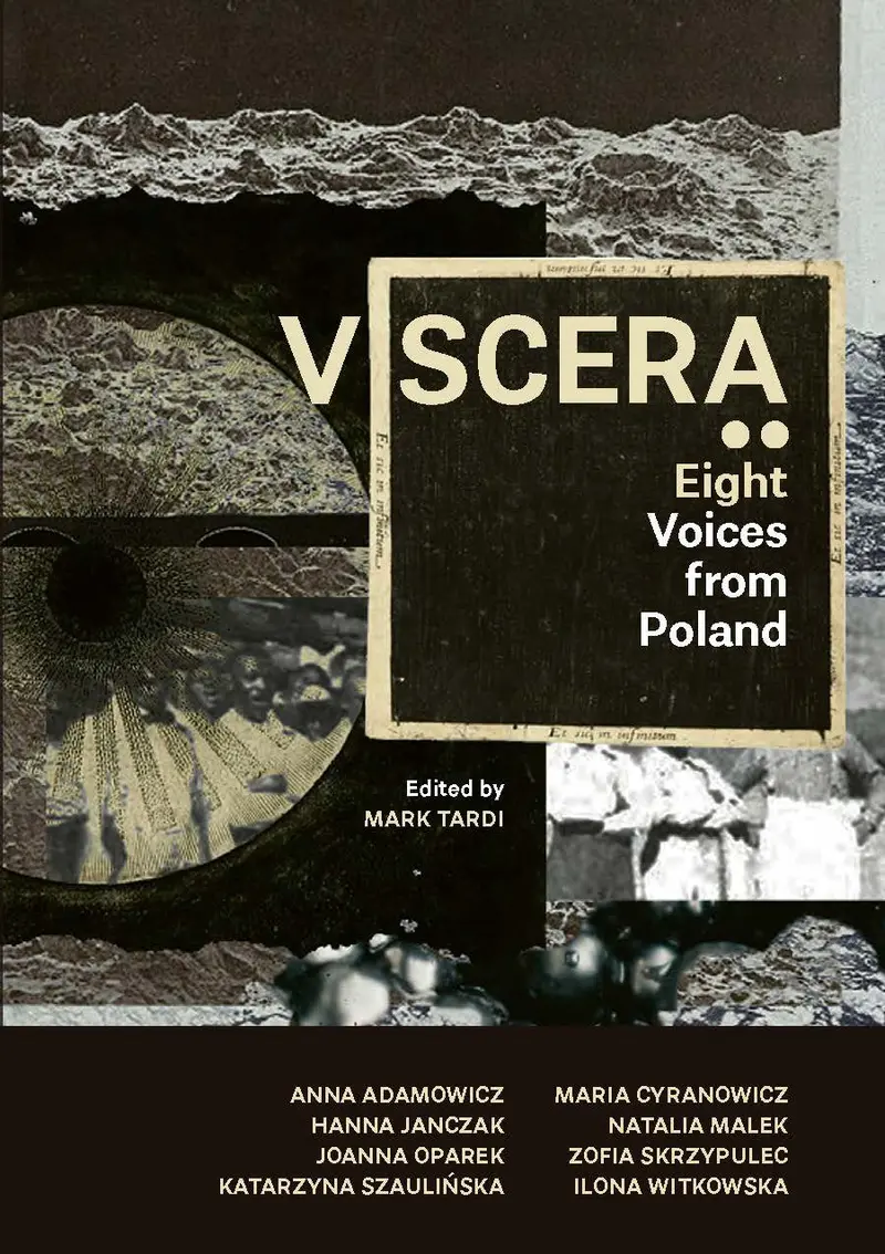 Viscera: Eight Contemporary Polish Poets 1